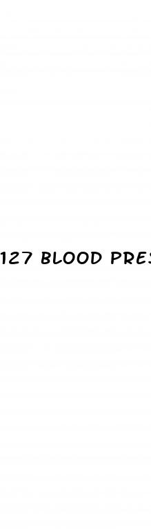 127 blood pressure