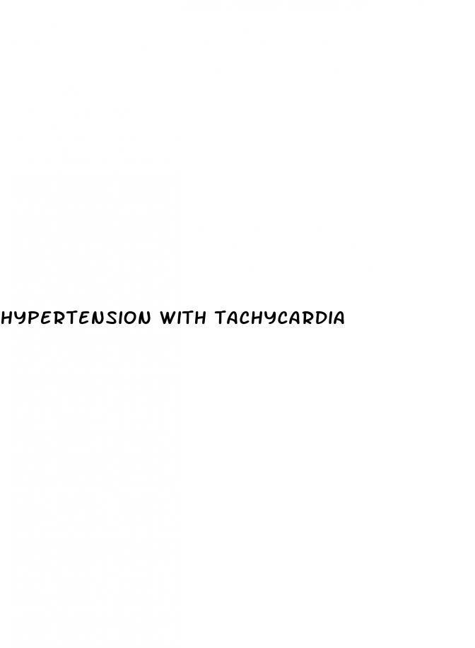 hypertension with tachycardia