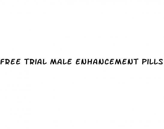 free trial male enhancement pills australia