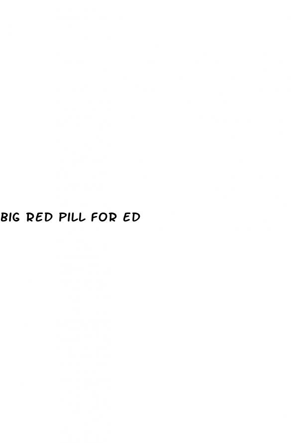 big red pill for ed