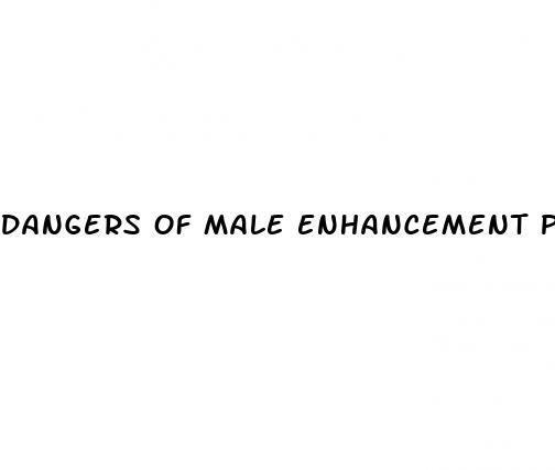dangers of male enhancement pills young men