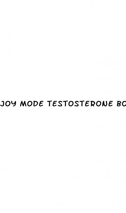 joy mode testosterone booster