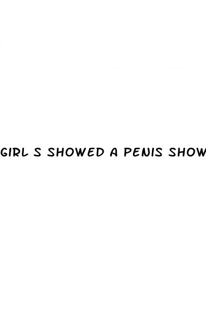 girl s showed a penis shown erection