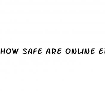 how safe are online ed pills
