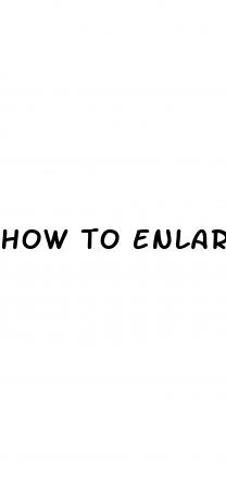 how to enlarge penis without surgery
