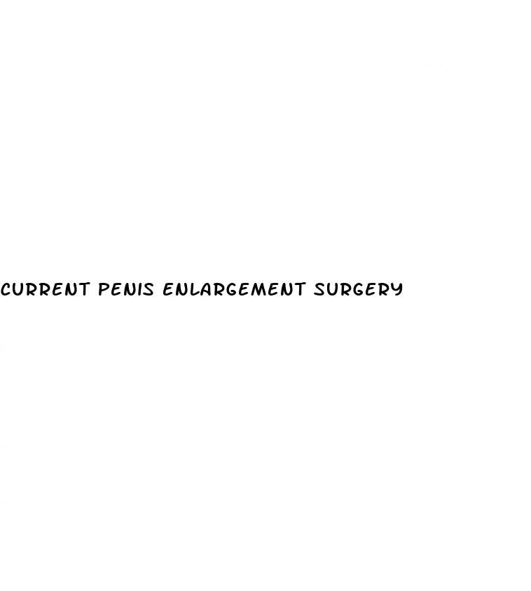 current penis enlargement surgery