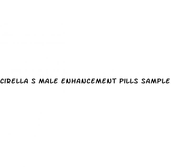 cirella s male enhancement pills sample