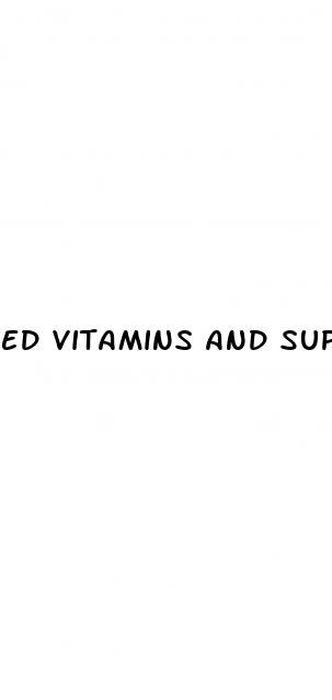 ed vitamins and supplements
