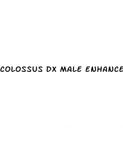 colossus dx male enhancement