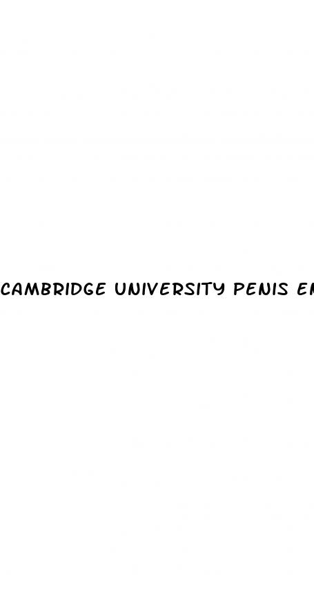 cambridge university penis enlargement