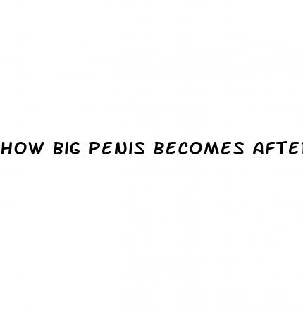 how big penis becomes after erection