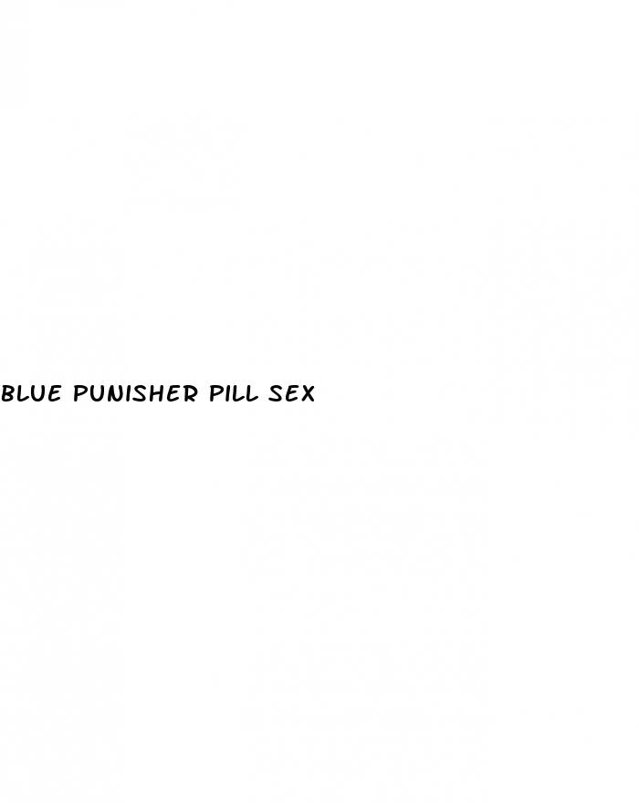blue punisher pill sex