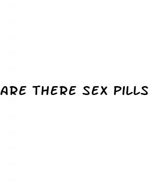 are there sex pills for woman