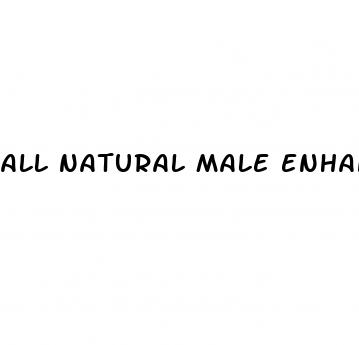 all natural male enhancement sex pills 5