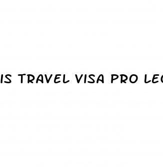 is travel visa pro legit reddit