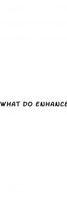 what do enhancers do