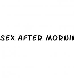 sex after morning pill
