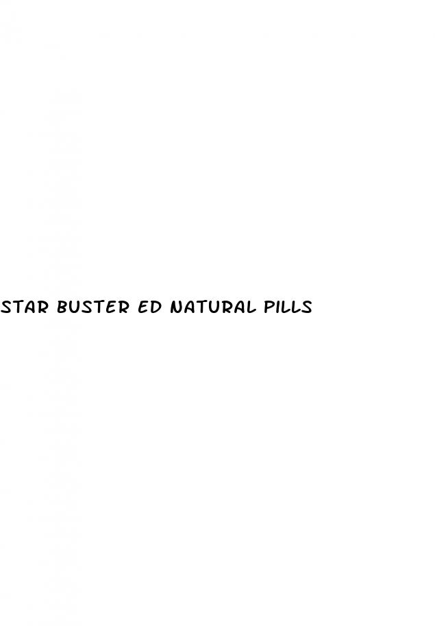 star buster ed natural pills