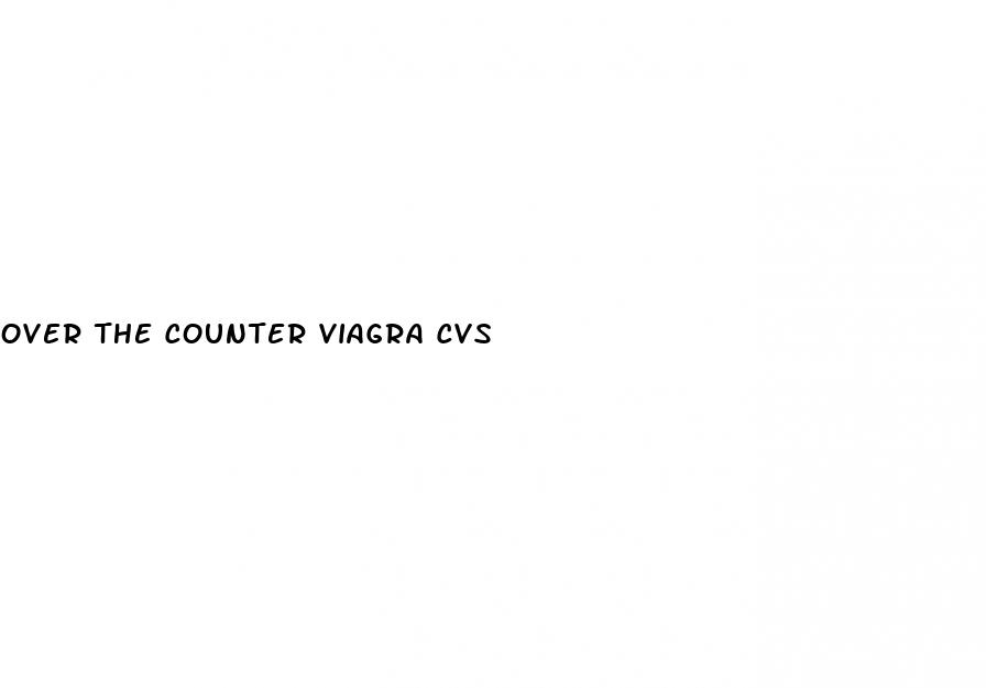 over the counter viagra cvs