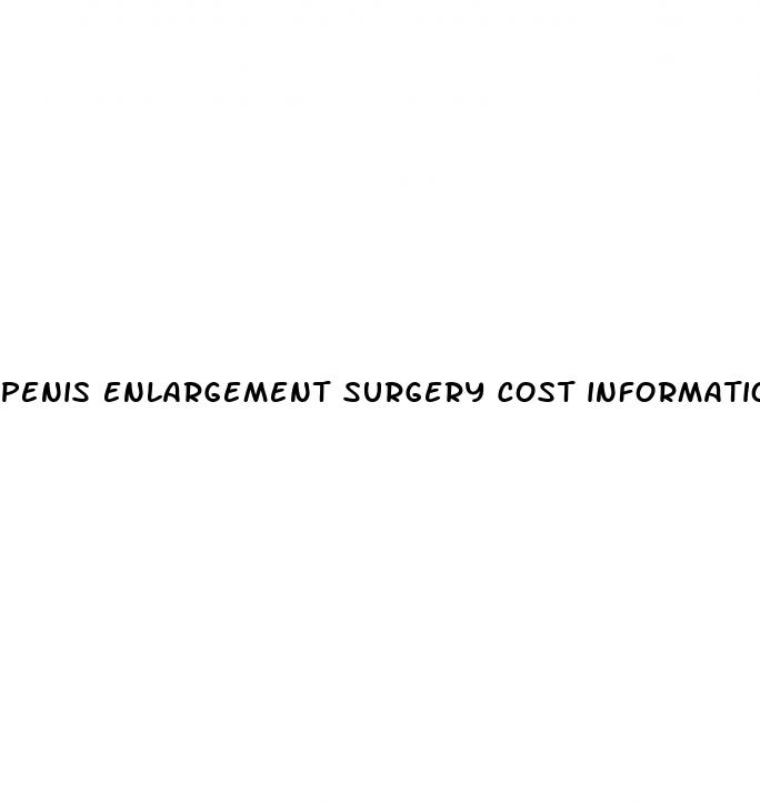 penis enlargement surgery cost information