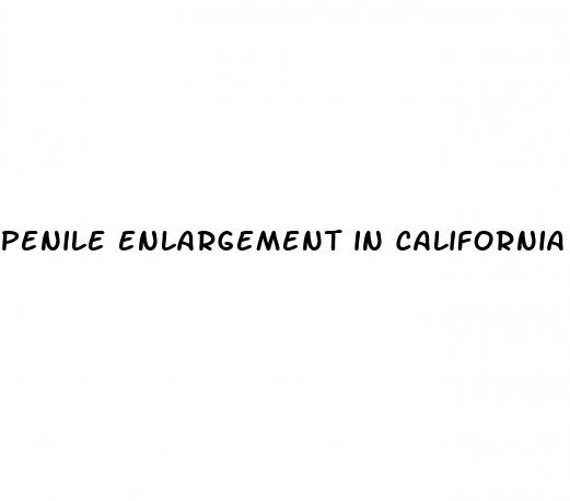penile enlargement in california