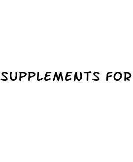 supplements for male enhancement and cilexin sexual