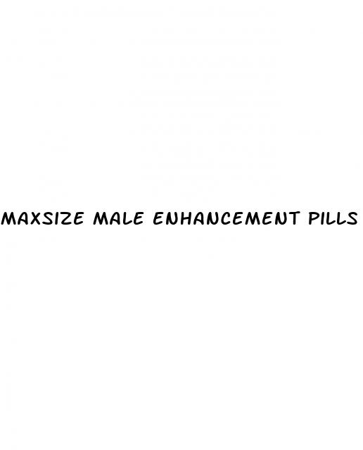 maxsize male enhancement pills side effects