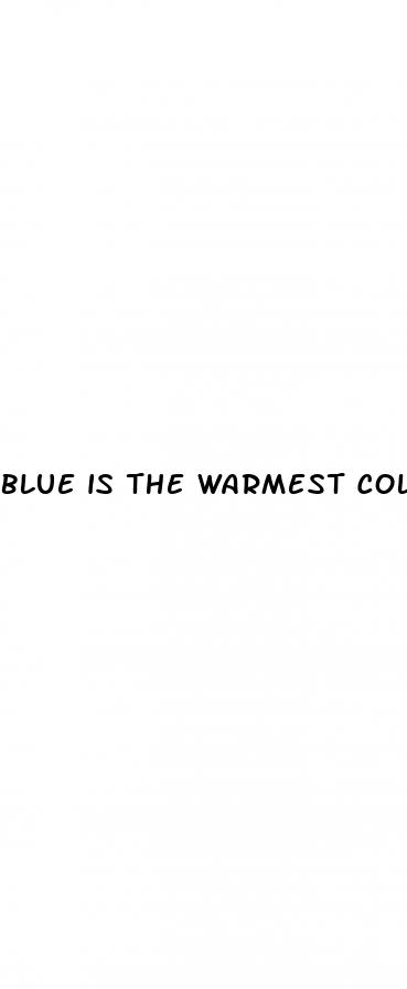 blue is the warmest color erect penis