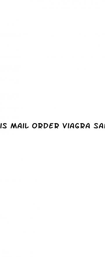 is mail order viagra safe