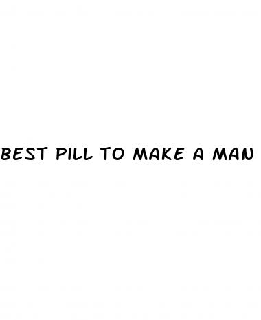 best pill to make a man last longer