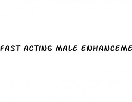 fast acting male enhancement exercises