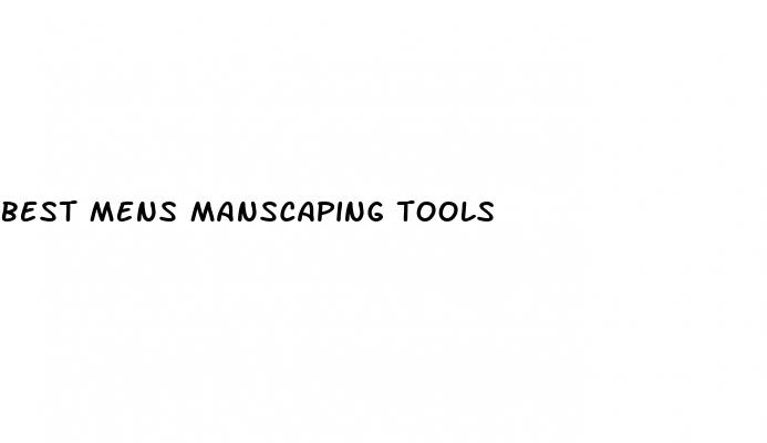 best mens manscaping tools