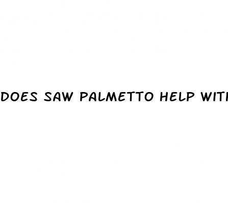 does saw palmetto help with erectile dysfunction