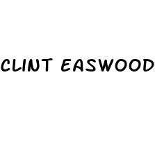 clint easwood ed pill