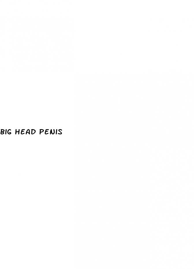 big head penis