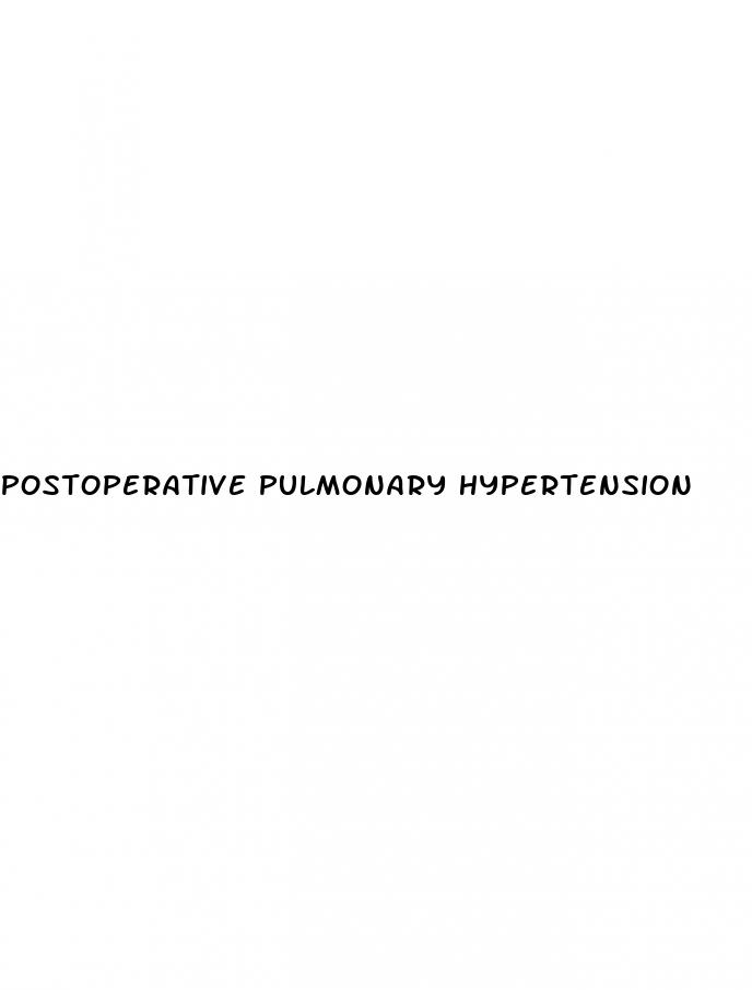 postoperative pulmonary hypertension