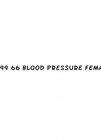 99 66 blood pressure female