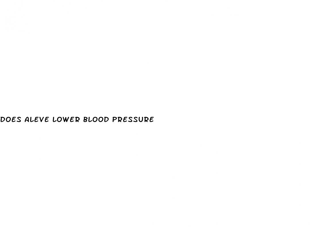 does aleve lower blood pressure