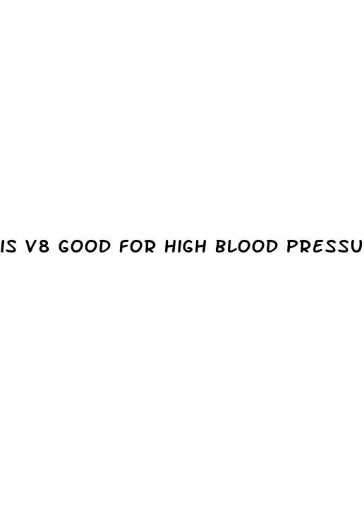 is v8 good for high blood pressure