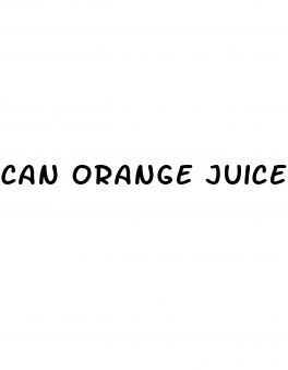 can orange juice raise blood pressure