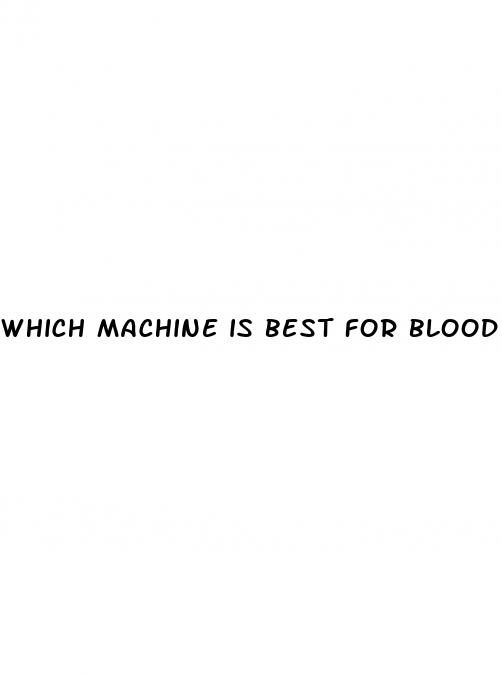 which machine is best for blood pressure