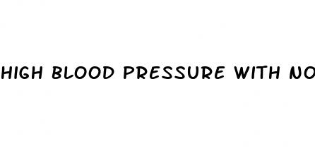 high blood pressure with normal pulse