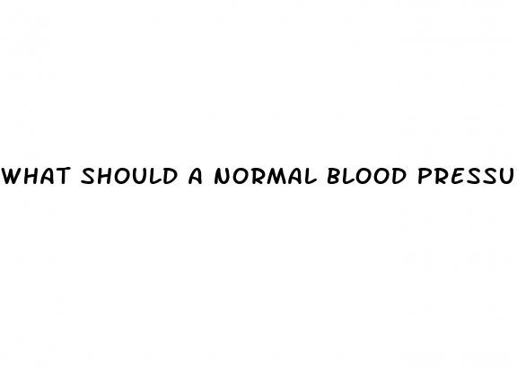 what should a normal blood pressure reading be
