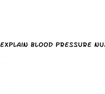 explain blood pressure numbers