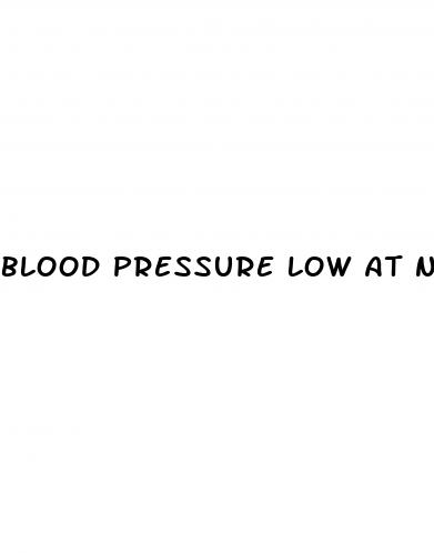 blood pressure low at night
