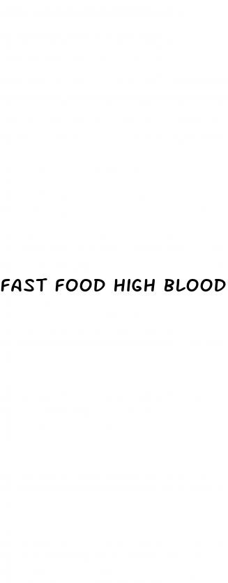 fast food high blood pressure