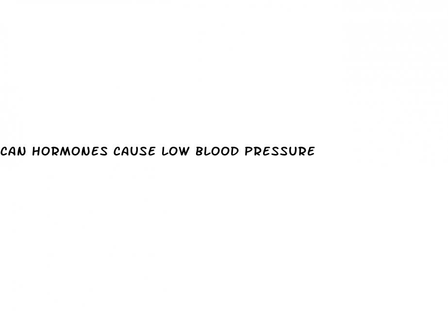 can hormones cause low blood pressure