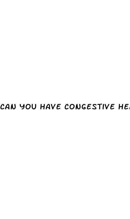 can you have congestive heart failure without high blood pressure