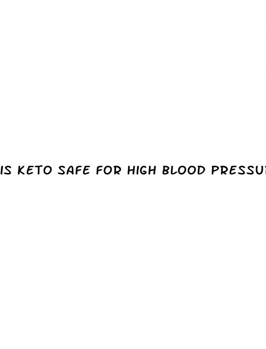 is keto safe for high blood pressure