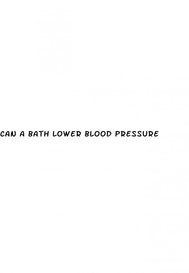 can a bath lower blood pressure